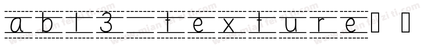 ab13 texture字体转换
